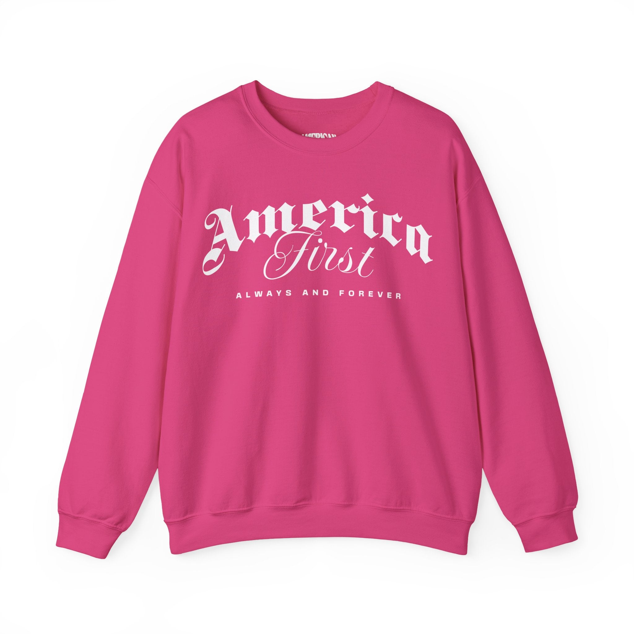 America First Sweatshirt