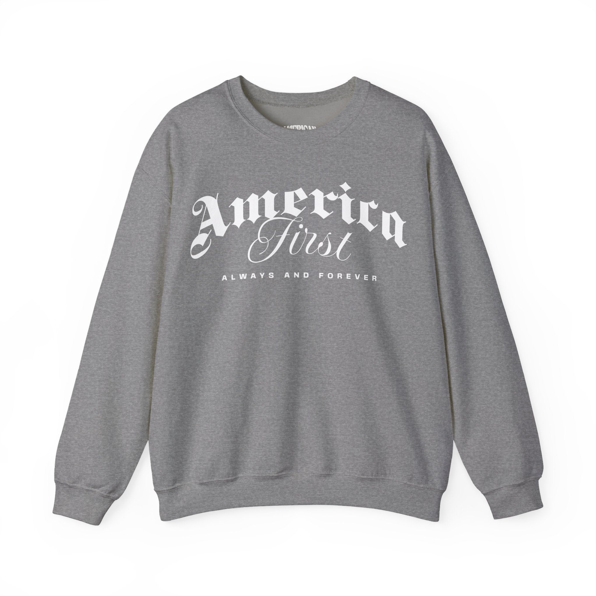 America First Sweatshirt
